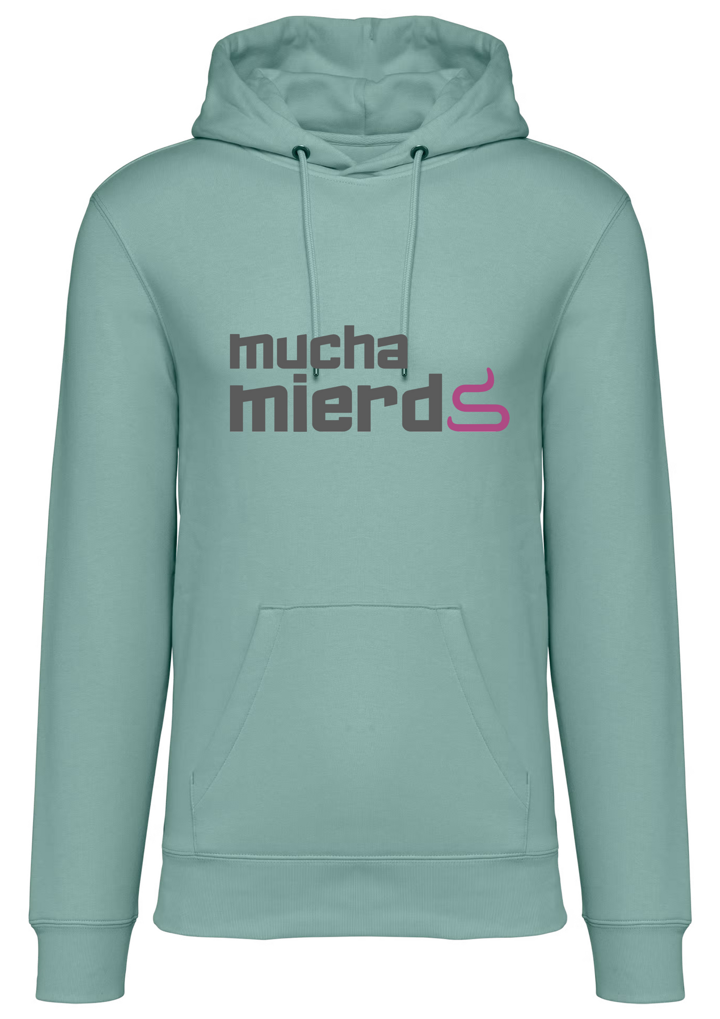 SUDADERA ORGÁNICA MUCHA MIERDA